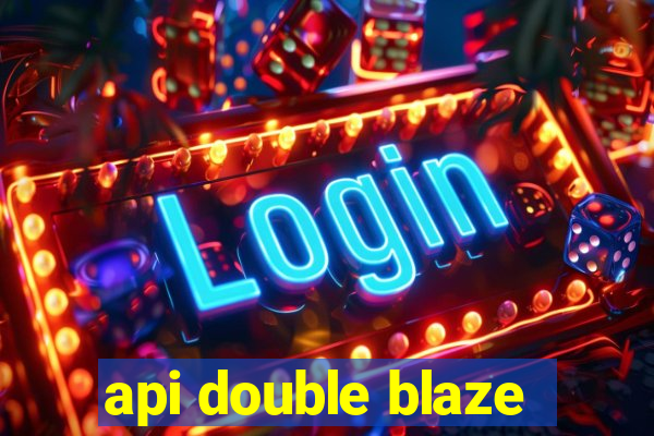 api double blaze